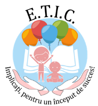 E.T.I.C. -Educație timpurie incluzivă și de calitate